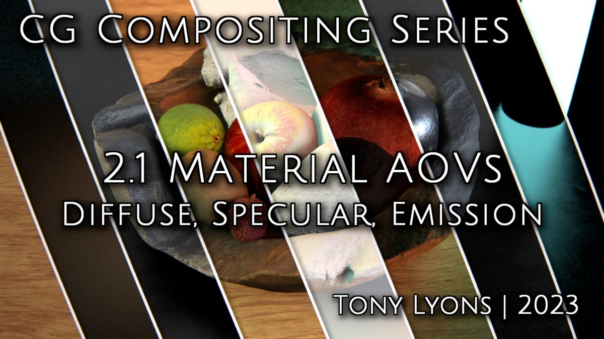 CG Compositing Series – 2.1 Material AOVs – Diffuse, Specular, Emission ...